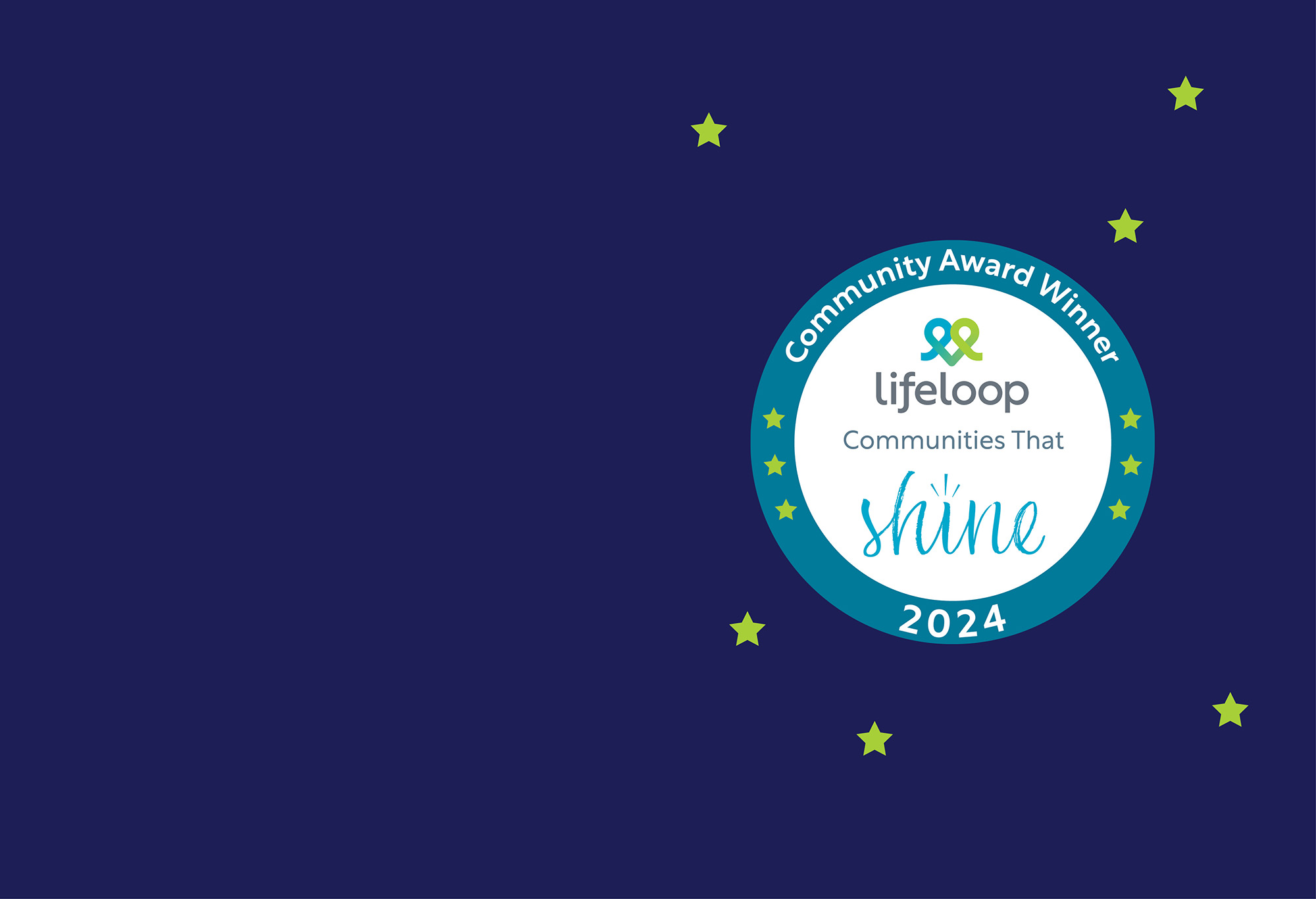 2024 LifeLoop Communities That Shine Awards Winner